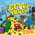 Primo album con Korekara di 175R: GET UP YOUTH!