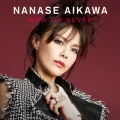 Primo album con Mangetsu ni SHOUT! di Nanase Aikawa: NOW OR NEVER