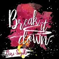 Primo single con Break it down di Airi Suzuki: Break it down