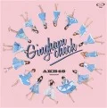 Primo single con Gingham Check di AKB48: Gingham Check (ギンガムチェック)