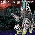 Primo album con SISTER di Angelo: METALLIC BUTTERFLY