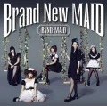 Primo album con alone di BAND-MAID: Brand New MAID