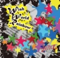 Primo single con Wish World Rainbow di Blitz: Wish World Rainbow