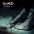 Primo single con Bathory di BLOOD: Bathory