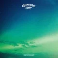 Ultimo album di BUMP OF CHICKEN: aurora arc