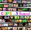 Primo video con Our Songs di Buono!: CLIPS vol.1