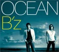 Primo single con OCEAN di B'z: OCEAN