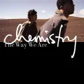 Primo album con PIECES OF A DREAM di CHEMISTRY: The Way We Are