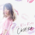 Primo album con Kimigainai Sekai wa Setsunakute feat. KEN THE 390 di CHIHIRO: KISS MISS KISS