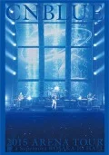Primo video con Cinderella di CNBLUE: 2015 ARENA TOUR ～Be a Supernova～＠OSAKA-JO HALL