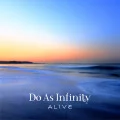 Primo album con Keshin no Juu di Do As Infinity: ALIVE