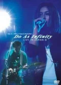Primo video con TAO di Do As Infinity: Do As Infinity LIVE IN JAPAN 2