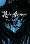 Ultimo video di DaizyStripper: Winter Box Disorder Tsuika Kouen 2014.12.15 in TSUTAYA O-EAST