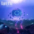 Ultimo album di Esprit D'Air: Oceans