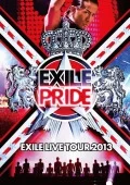 Primo video con EXILE PRIDE ~Konna Sekai wo Aisuru Tame~ di EXILE: EXILE LIVE TOUR 2013 