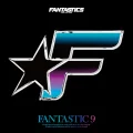 Primo album con OVER DRIVE di FANTASTICS from EXILE TRIBE: FANTASTIC 9