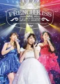 Ultimo video di French Kiss: French Kiss Live ～LAST KISS～