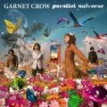 Primo album con Over Drive di GARNET CROW: parallel universe