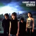 Primo album con Yume Mita Ato de di GARNET CROW: SPARKLE ~Sujigakidoori no Sky Blue~ (SPARKLE ～筋書き通りのスカイブルー～)
