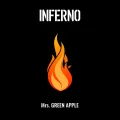 Primo single con Inferno  di Mrs. GREEN APPLE: Inferno (インフェルノ)