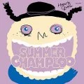 Ultimo album di Hearts Grow: SUMMER CHAMPLOO (サマーチャンプルー)