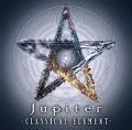 Primo album con Blessing of the Future di Jupiter: CLASSICAL ELEMENT