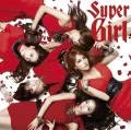 Primo album con Go Go Summer! di KARA: Super Girl (スーパーガール)