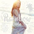 Primo single con Rainbow di Leola: Rainbow