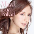 Primo album con Lovin' you di May J.: Love Ballad