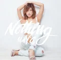 Primo album con Tatoe Sekai ga Masshiro ni Natte mo di MAY'S: Nothing