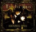 Primo album con The Prophet di Moi dix Mois: Nocturnal Opera