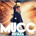 Primo single con Nirvana di MUCC: Nirvana (ニルヴァーナ)