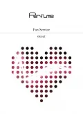 Primo single con Chocolate Disco di Perfume: Fan Service [sweet] (ファン・サーヴィス [sweet])