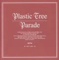 Primo album con Rocket di Plastic Tree: Parade