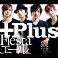 Primo single con Fiesta di +Plus: Fiesta / Yell  (エール)