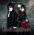 Primo album con SEED di Rose Noire: Lucid Nightmare