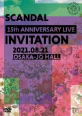 Ultimo video di SCANDAL: SCANDAL 15th ANNIVERSARY LIVE 『INVITATION』 at OSAKA-JO HALL