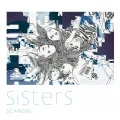 Primo single con Sisters di SCANDAL: Sisters