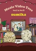 Primo video con Fanfare di sumika: Music Video Tree Vol.1 & Vol.2