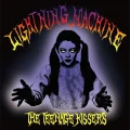 Primo album con Psychic Haze di THE TEENAGE KISSERS: LIGHTNING MACHINE