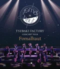 Ultimo video di Tsubaki Factory: Tsubaki Factory CONCERT TOUR ～Fomalhaut～
