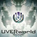 Primo single con GO-ON di UVERworld: GO-ON