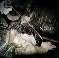 Primo album con Aristocrat's Symphony di Versailles -Philharmonic Quintet-: NOBLE (CD+DVD) (Japan Version)