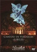Primo video con Ascendead Master di Versailles -Philharmonic Quintet-: CHATEAU DE VERSAILLES -JUBILEE-