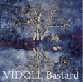 Primo album con CLOUD di Vidoll: Bastard