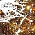 Primo single con Blue star di Vidoll: Blue star (CD)