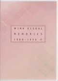 Primo video con Sakihokore Itoshisa yo di Wink: WINK VISUAL MEMORIES 1988-1996 +