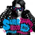 Primo album con Daite Señorita di Tomohisa Yamashita: SUPERGOOD, SUPERBAD (2CD)