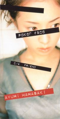 poker face
Parole chiave: ayumi hamasaki poker face