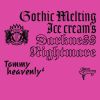 tommy_heavenly6_gothic_melting_ice_cream_s_darkness___nightmare___(cd+dvd).jpg